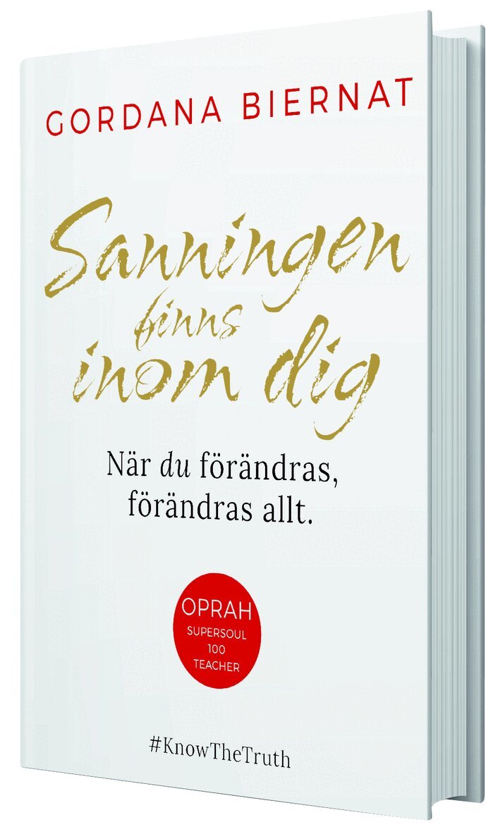 Gordana Biernat - Sanningen finns inom dig : när du förändras, förändras allt, Kartonnage