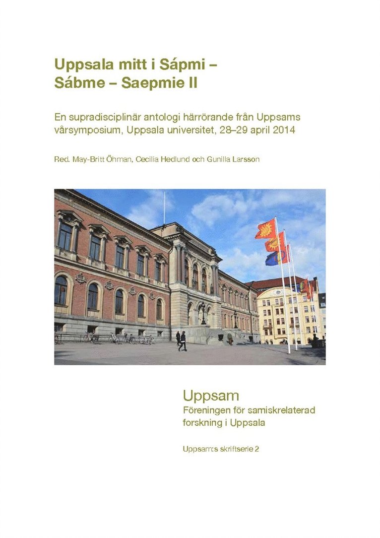 Gunilla Larsson, May-Britt Öhman, Cecilia Hedlund - Uppsala mitt i Sápmi – Sábme – Saepmie II, E-bok