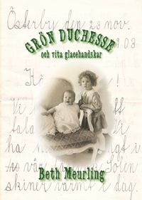 e-Bok Grön duchesse och vita glacéhandskar