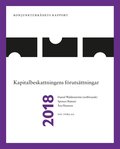 Konjunkturrdets rapport 2018. Kapitalbeskattningens frutsttningar