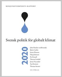 Konjunkturrådets rapport 2020: Svensk politik för globalt klimat