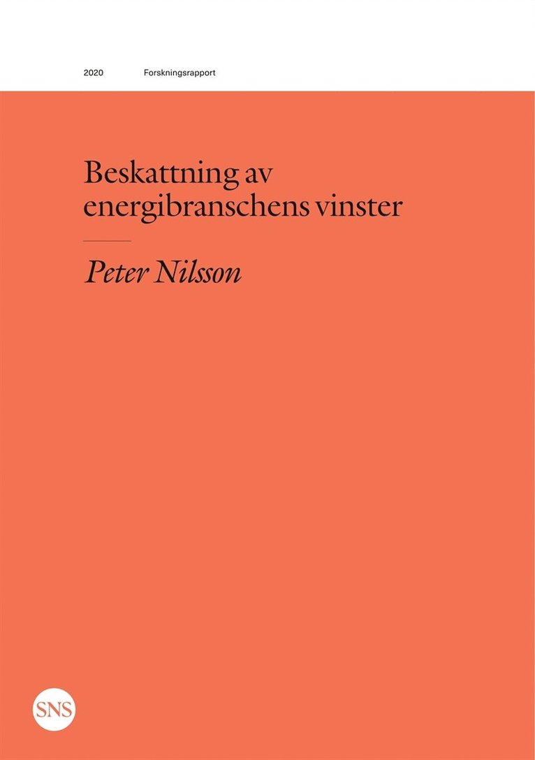 Peter Nilsson - Beskattning av energibranschens vinster, E-bok