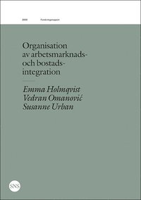 Organisation av arbetsmarknads- och bostadsintegration