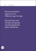 Demokratirådets rapport 2021 : polarisering i Sverige