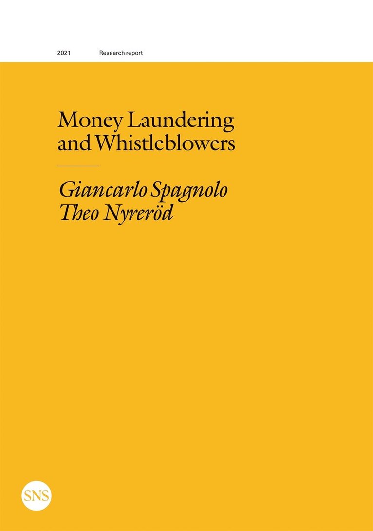 Giancarlo Spagnolo, Theo Nyreröd - Money Laundering and Whistleblowers, E-bok