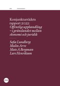 Konjunkturrådets rapport 2022: Offentlig upphandling - i gränslandet mellan ekonomi och juridik