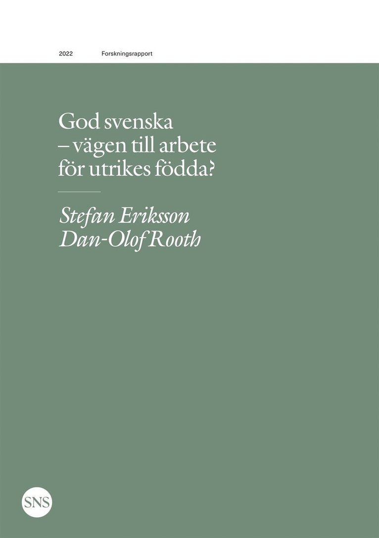 Stefan Eriksson, Dan-Olof Rooth - God svenska - vägen till arbete för utrikes födda?, E-bok