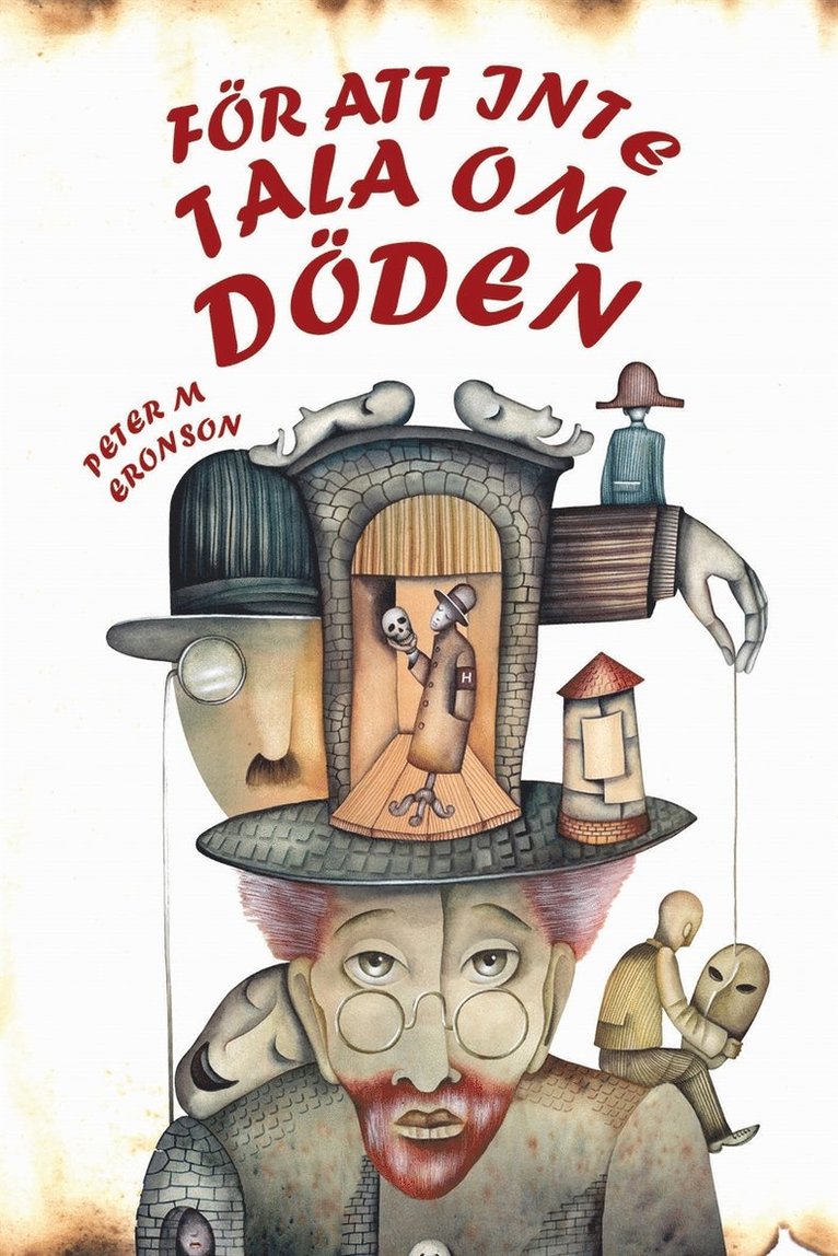 Peter M Eronson - För att inte tala om döden, E-bok