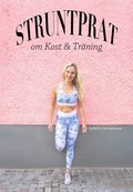 Struntprat om kost & trning