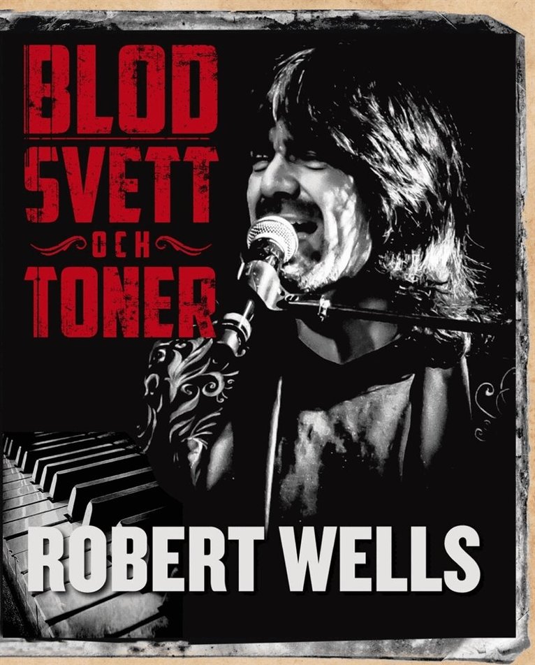 Robert Wells - Blod svett och toner, Ljudbok. Tillgänglighet: Lägg i varukorg