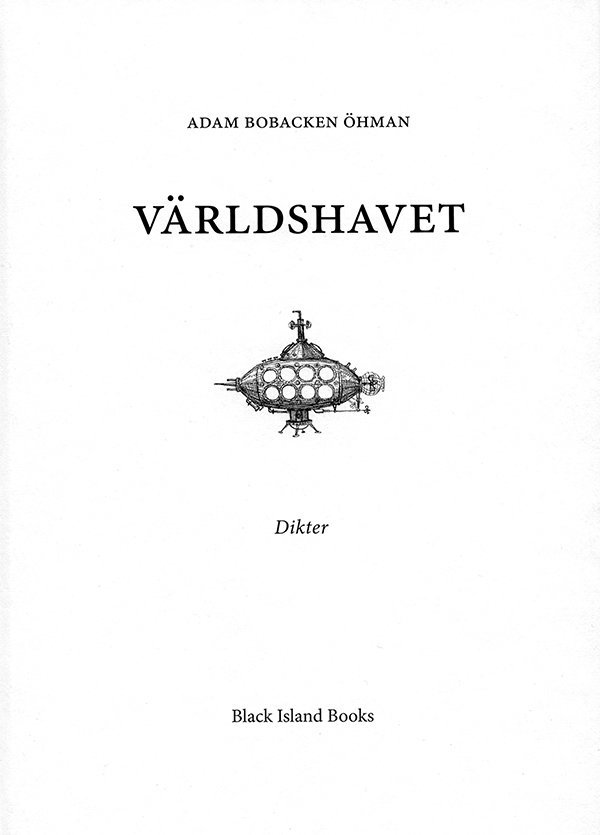 Adam Bobacken Öhman - Världshavet, Inbunden