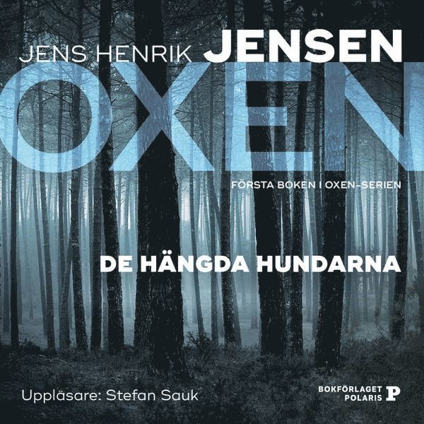 Jens Henrik Jensen - De hängda hundarna, Ljudbok