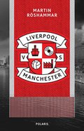 Liverpool vs  Manchester