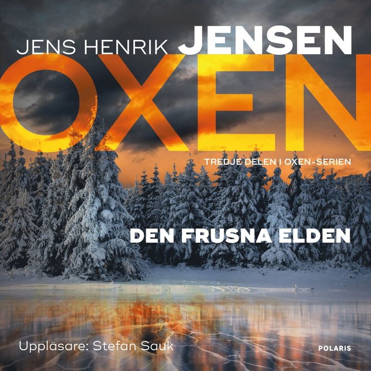 Jens Henrik Jensen - Den frusna elden, Ljudbok