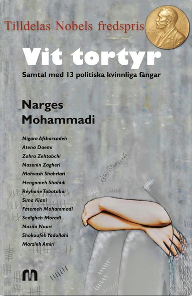 Vit Tortyr Författare: Narges Mohammadi