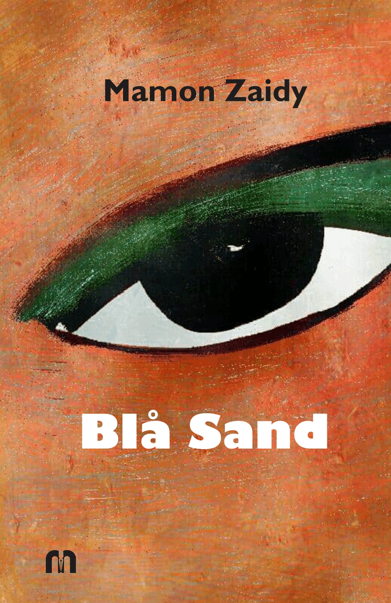 Mamon Zaidy - Blå sand, Inbunden