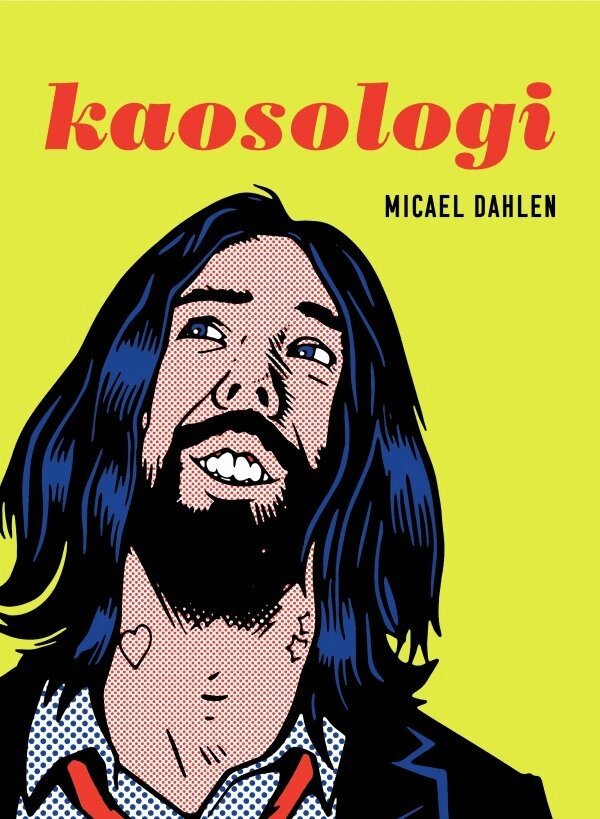 Micael Dahlén - Kaosologi, Pocket