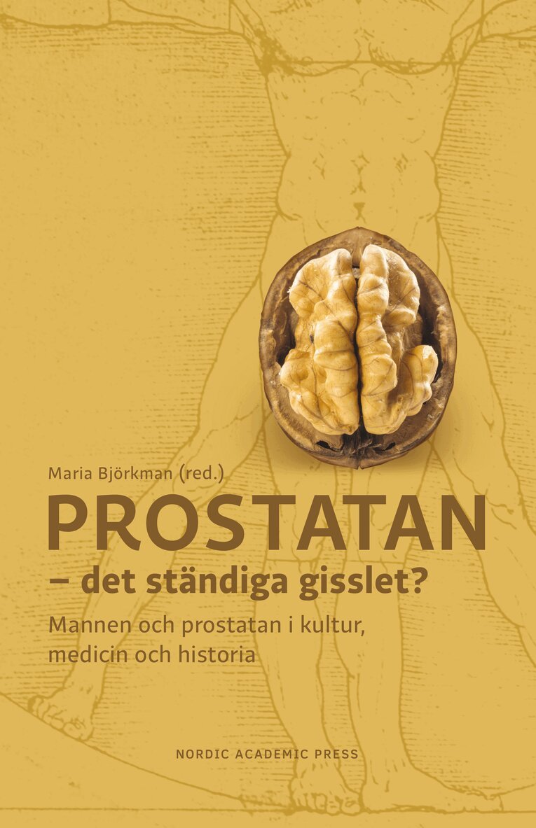 Prostatan : det ständiga gisslet?, Inbunden