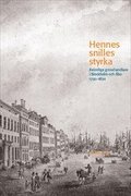 Hennes snilles styrka: Kvinnliga grosshandlare i Stockholm och �bo 1750-1820