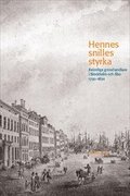 Hennes snilles styrka: Kvinnliga grosshandlare i Stockholm och Åbo 1750-1820
