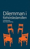 Dilemman i frhrsledarrollen