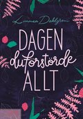 Dagen du f�rst�rde allt