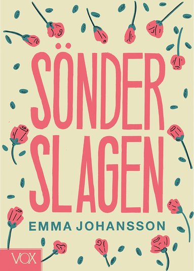 Emma Johansson Sönderslagen