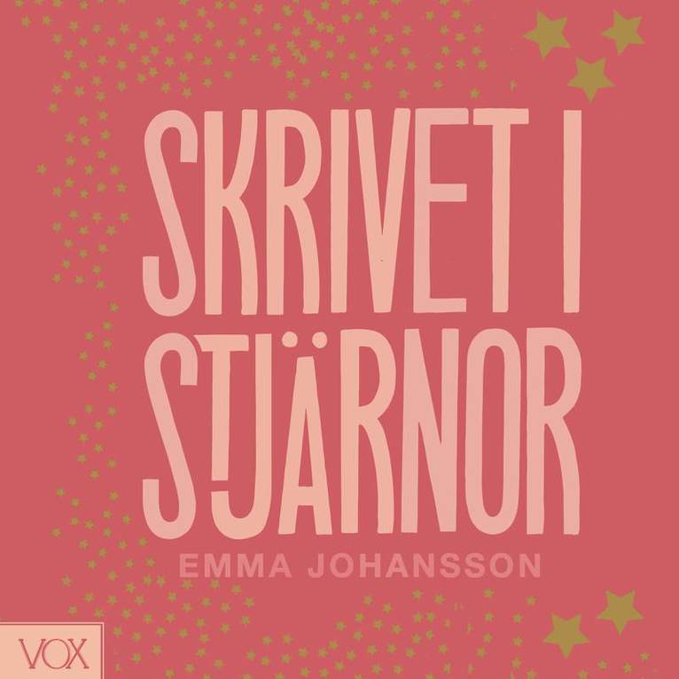 Emma Johansson - Skrivet i stjärnor, Ljudbok