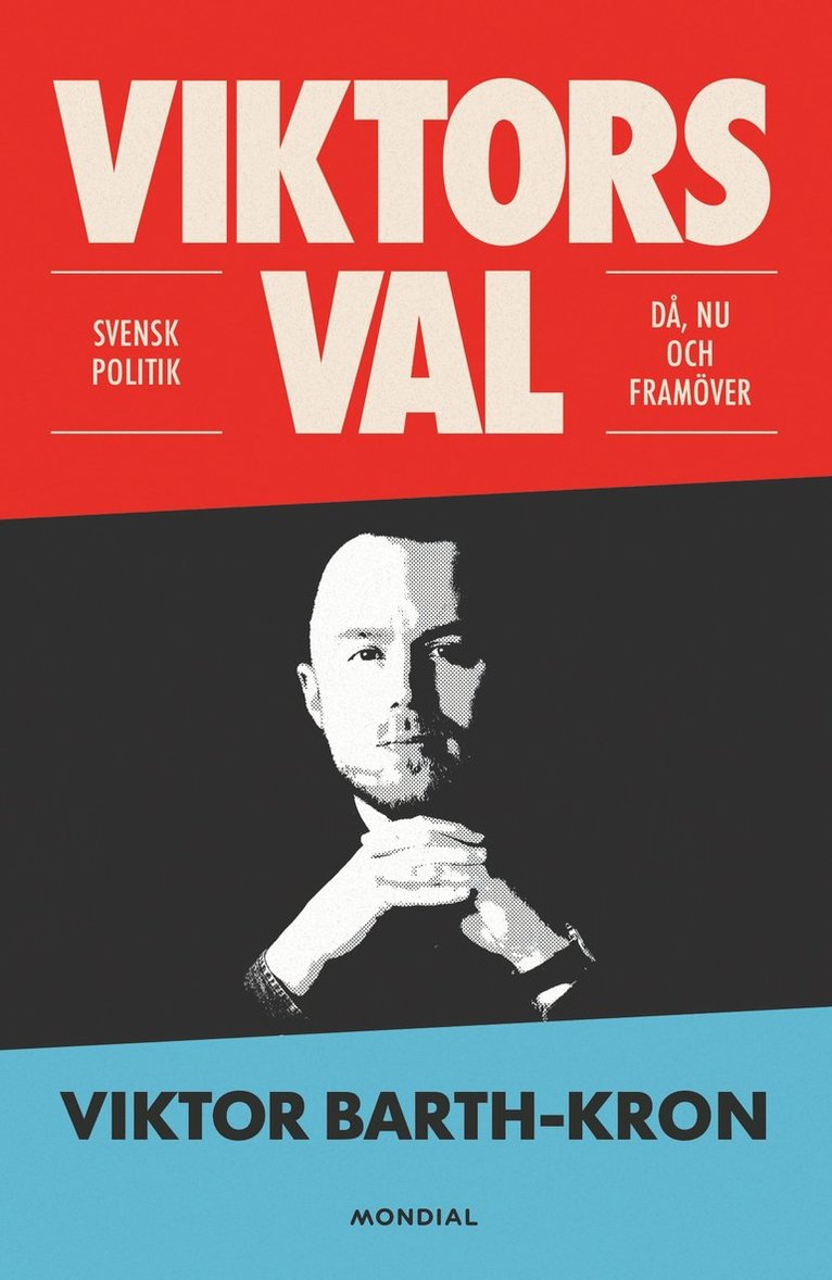 Viktor Barth-Kron - Viktors val, Häftad