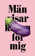 M�n visar kuken f�r mig