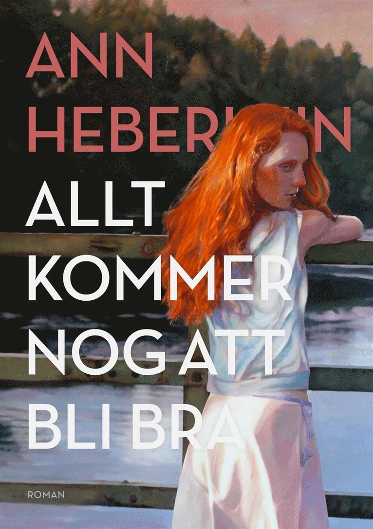 Ann Heberlein - Allt kommer nog att bli bra, Ljudbok