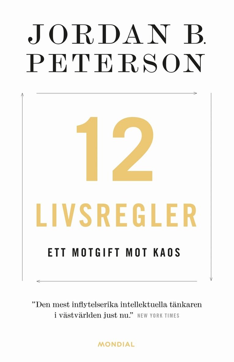 Jordan B Peterson - 12 livsregler : ett motgift mot kaos, E-bok