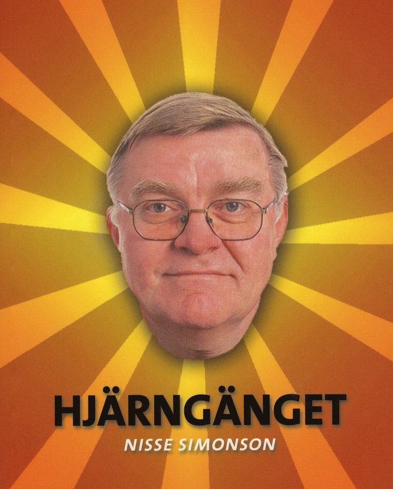 Nisse Simonson - Hjärngänget, Häftad