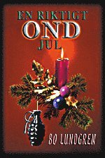 Bo Lundgren En riktigt ond jul