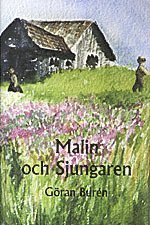 Göran Burén Malin och sjungaren