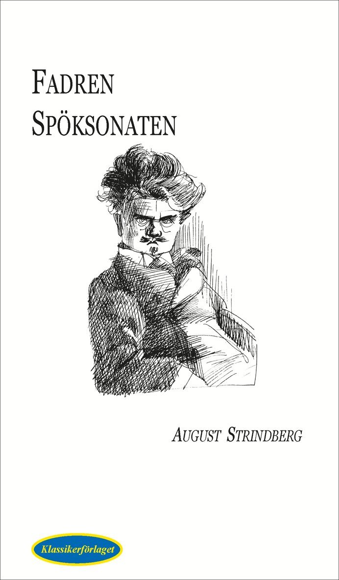 August Strindberg - Fadren ; Spöksonaten, Pocket