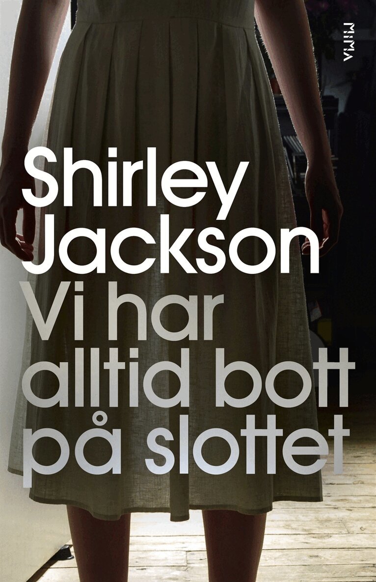 Shirley Jackson - Vi har alltid bott på slottet, E-bok