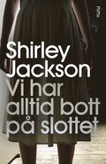 Vi har alltid bott på slottet