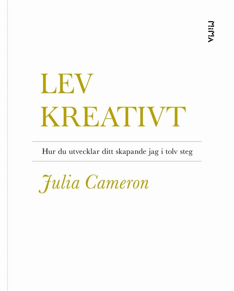 Tove Folkesson, Julia Cameron - Lev kreativt: Hur du utvecklar ditt skapande jag i tolv steg, E-bok