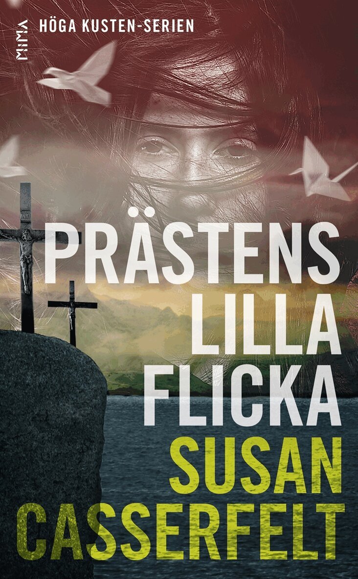 Susan Casserfelt - Prästens lilla flicka (Höga kusten-serien #1), E-bok