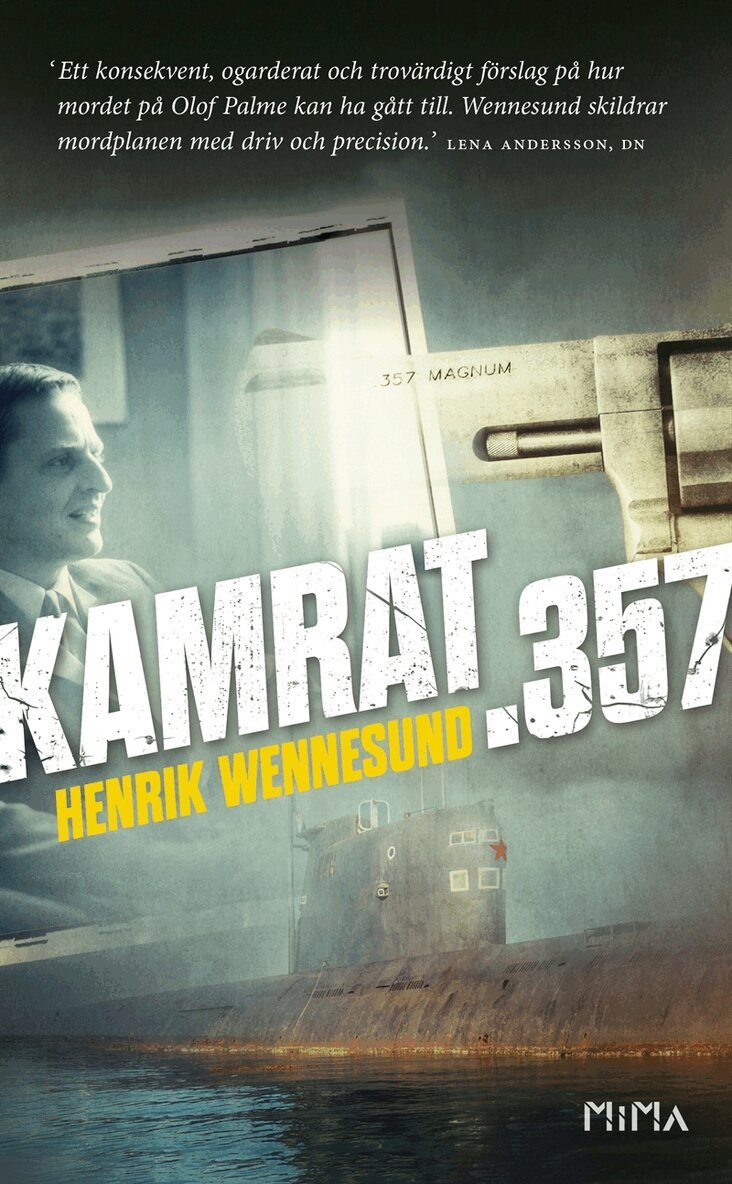 Henrik Wennesund - Kamrat .357, E-bok