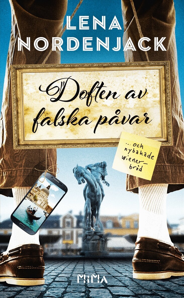 Lena Nordenjack - Doften av falska påvar och nybakade wienerbröd, E-bok