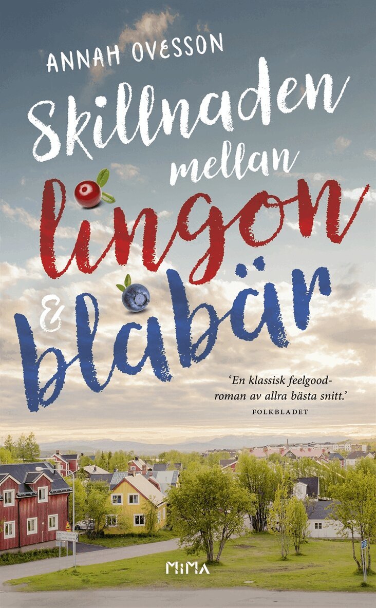 Annah Ovesson - Skillnaden mellan lingon och blåbär, E-bok
