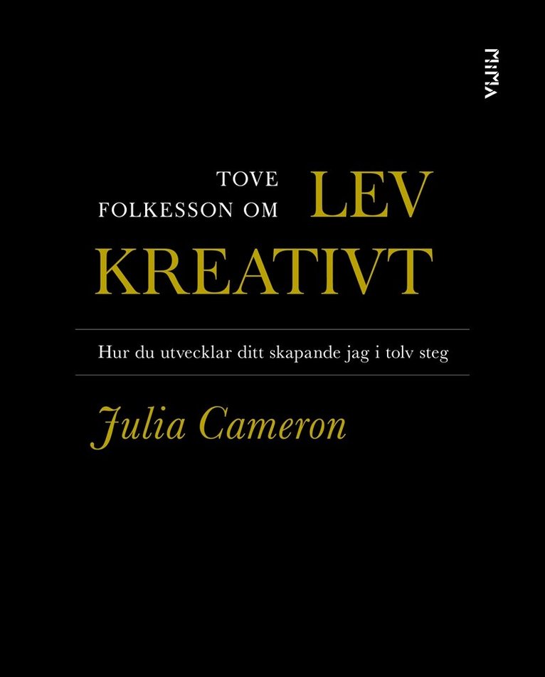 Tove Folkesson - Om Lev kreativt av Julia Cameron, E-bok