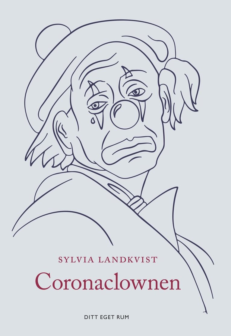 Sylvia Landkvist - Coronaclownen, Häftad