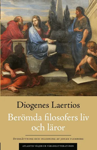 Diogenes Laertios - Berömda filosofers liv och läror, Häftad