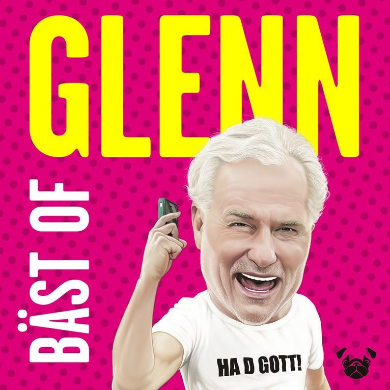 Glenn Hysén - Bäst of Glenn : tankar och tweets från internets goaste gubbe, Ljudbok