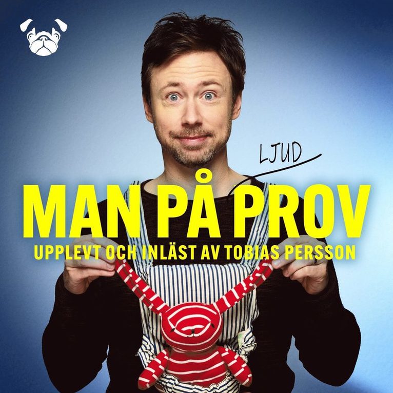 Tobias Persson - Man på prov – om barnlängtan och IVF ur en pappas perspektiv, Ljudbok