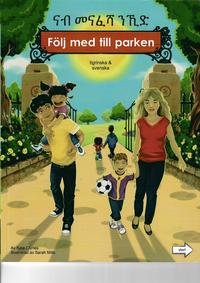Följ med till parken (tigrinska och svenska)
