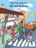 Flj med till staden (tigrinska och svenska)